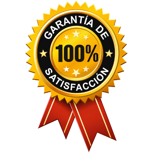 Garantía de 100% satisfacción